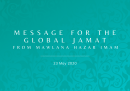 Message from Mawlana Hazar Imam, 23 May 2020